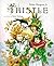 Thistle by Walter Wangerin Jr (1995-11-01)