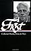 Frost: Collected Poems, Prose, and Plays (Library of America) by Robert Frost (1995-12-27)