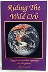 Riding The Wild Orb
