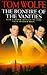 The Bonfire of the Vanities by Tom Wolfe