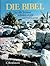 Die Bibel in Bildern erzähl...