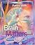 Brain Matters by Patricia W...