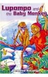 Lupompo and the Baby Monkey