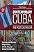 Contemporary Cuba: The Post...