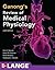 Ganong's Review of Medical ...