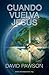 Cuando Vuelva Jesus (Spanish Edition) by David Pawson (2014-06-03)