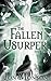 The Fallen Usurper