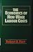 The Economics of Non-Wage Labour Costs. by Robert A. Hart