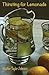 Thirsting for Lemonade by Heather Taylor Johnson (2013-03-28)