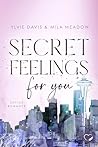 Secret Feelings for you: Office Romance (German Edition)