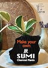 Make your own Charcoal Plants: Indoor Plants Ideas (Charcoal Plants by Medaka's House Book 1)