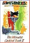 The Ultimate Cocktail Book