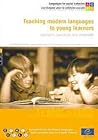 Teaching Modern Languages to Young Learners: Teachers, Curricula and Materials (Temolayole Book) Teaching Modern Languages to Young Learners: Teachers, Curricula and Materials (Temolayole Book)