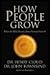 How People Grow (01) by Cloud, Dr Henry - Townsend, Dr John [Hardcover (2001)]