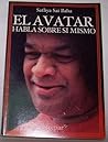 Avatar Habla Sobre Si Mismo, El (Spanish Edition)