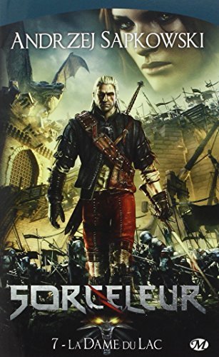 Sorceleur, Tome 7 : La Dame du Lac