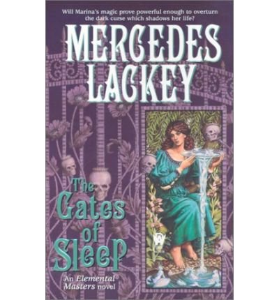 (Gates of Sleep) By Mercedes Lackey