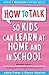 How to Talk So Kids Can Learn: At Home and in School by Adele Faber (2003-11-20)