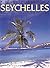 Journey Through Seychelles by Mohamed Amin (2000-04-01)