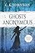 Ghost Anonymous (Supernaturals Anonymous: Book Four)