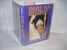 Dare to Believe: Addresses, Sermons, Interviews, 1981-1984
