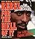 Rebel for the Hell of It: The Life of Tupac Shakur by Armond White (1997-09-02)