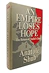 An Empire Loses Hope: The Return of Stalin's Ghost