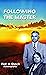 Following the Master by H. Enoch