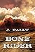 Bone Rider by J. Fally (2013-10-28)