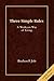 By Rueben P. Job Three Simple Rules Large Print: A Wesleyan Way of Living [Paperback]
