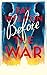 Before the War (Spoils of War)