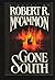Gone South