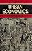 Urban Economics: An Introduction