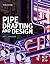 Pipe Drafting and Design by...