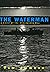 The Waterman by Tim Junkin