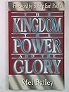 The Kingdom, the Power, and the Glory