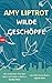 Wilde Geschöpfe (German Edition)