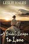 A Bride's Escape ...