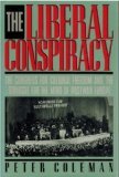The Liberal Conspiracy (Hardcover)
