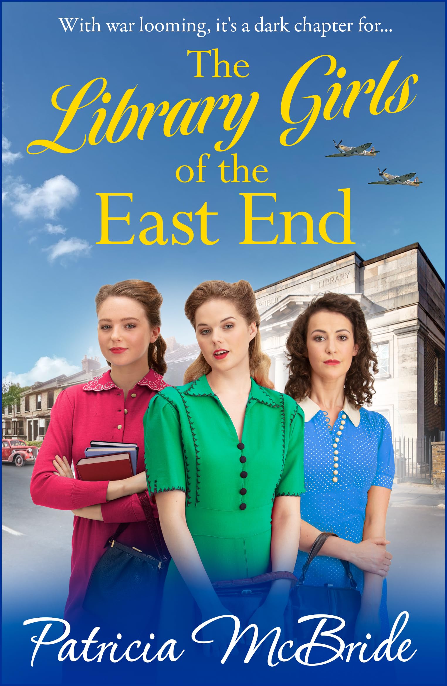 The Library Girls of the East End (Library Girls, #1)