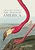 The Birds of America by John James Audubon The Birds of America by John James Audubon