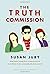 The Truth Commission by Susan Juby (14-Apr-2015) Hardcover