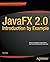 JavaFX 2.0: Introduction by...
