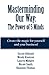 Masterminding Our Way: The Power of 5 Minds by Lauren Midgley (2015-07-09)