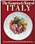 The Gourmet's Tour of Italy: 30 Great Italian Restaurants and Their Favorite Recipes