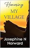 Honoring My Village