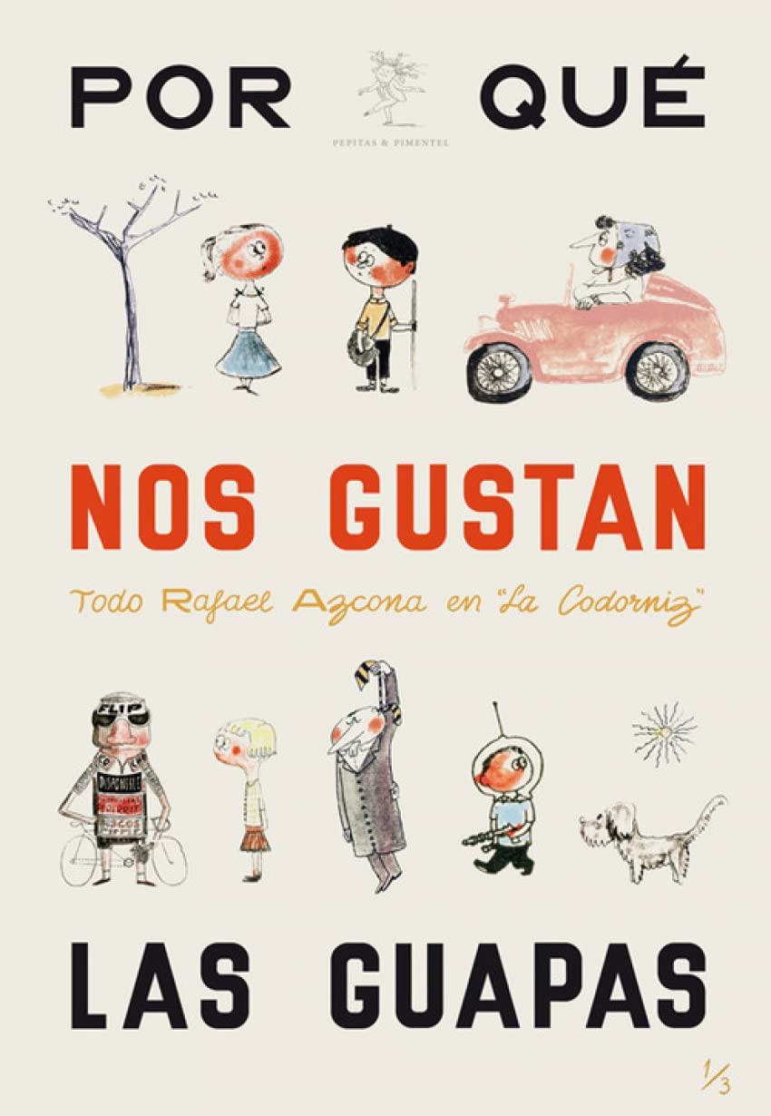 ¿Por qué nos gustan las guapas? (Rafael Azcona en La Codorniz, #1)