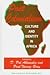 Post-Colonialism: Culture and Identity in Africa (Horizons in Post-Colonial Africa)