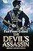 The Devil's Assassin by Paul Fraser Collard (2015-12-03)