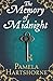 The Memory of Midnight by Pamela Hartshorne (2013-10-10)